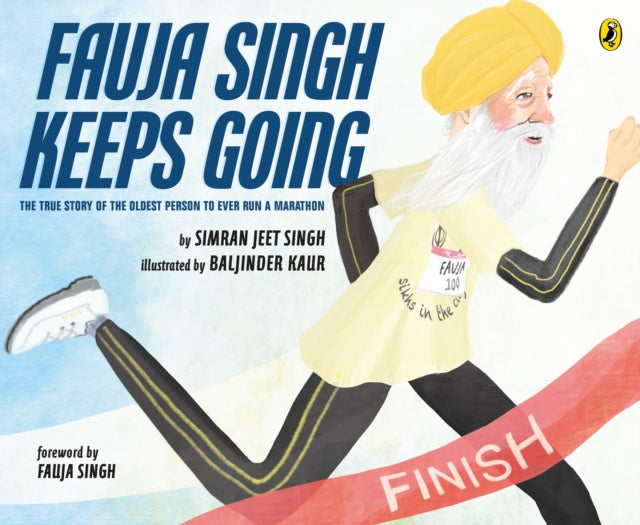 Fauja Singh Keeps Going 9780241729359 Simran Jeet Singh