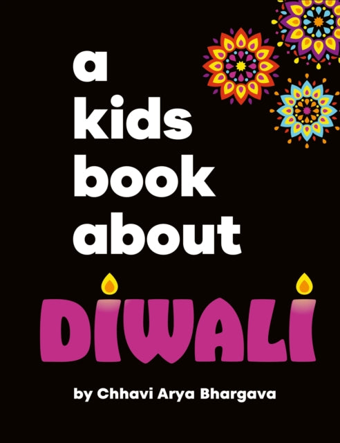 A Kids Book About Diwali 9780241743881 Chhavi Arya Bhargava