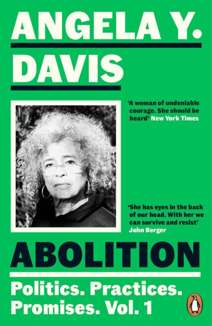 Abolition: Politics, Practices, Promises, Vol. 1 9780241994580 Angela Y. Davis