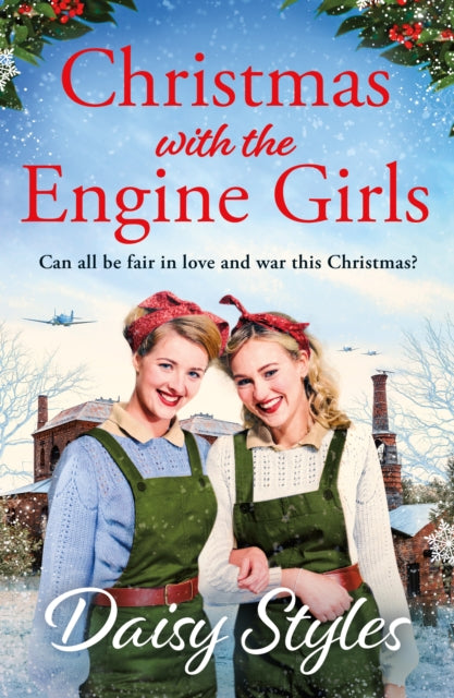Book cover of: Christmas with the Engine Girls. By: Daisy Styles