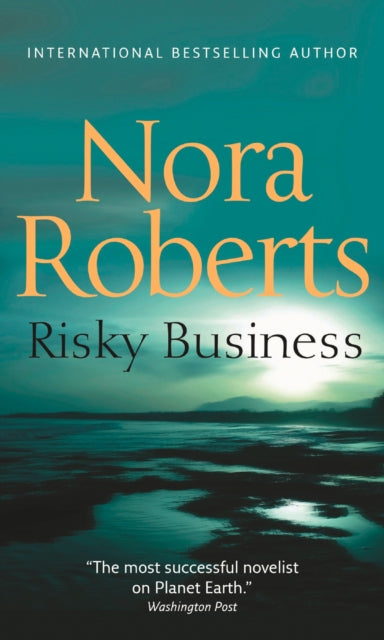 Book cover of: Risky Business. By: Nora Roberts