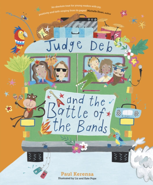 Book cover of: Judge Deb and the Battle of the Bands. By: Paul Kerensa
