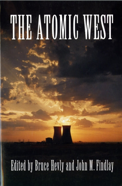 Book cover of: Atomic West