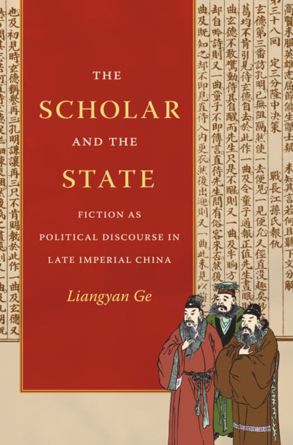 Book cover of: Scholar and the State. By: Liangyan Ge