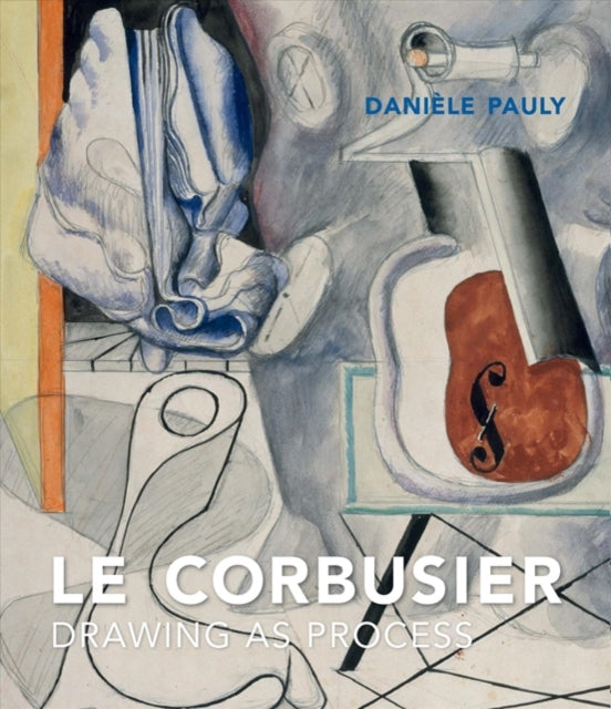 Book cover of: Le Corbusier. By: Danièle Pauly