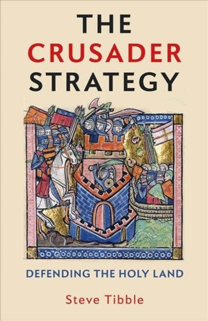 Book cover of: Crusader Strategy. By: Steve Tibble