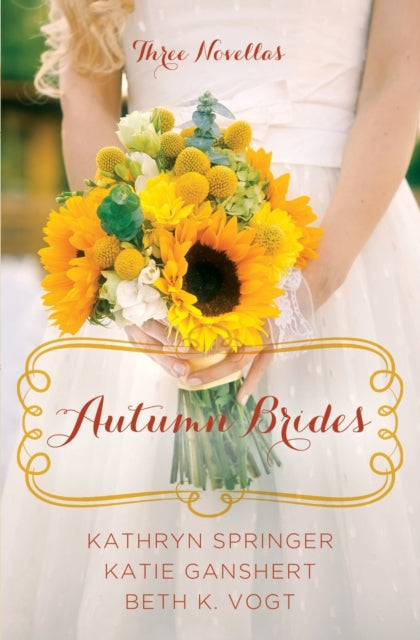 Book cover of: Autumn Brides. By: Kathryn Springer