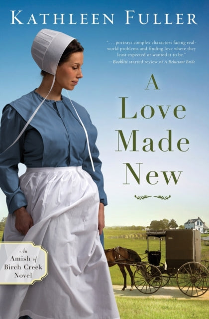 Book cover of: Love Made New. By: Kathleen Fuller