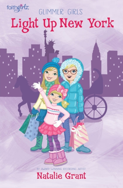 Book cover of: Light Up New York. By: Natalie Grant