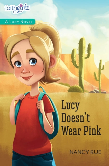 Book cover of: Lucy Doesn't Wear Pink