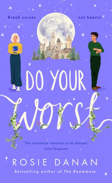 Book cover of: Do Your Worst. By: Rosie Danan