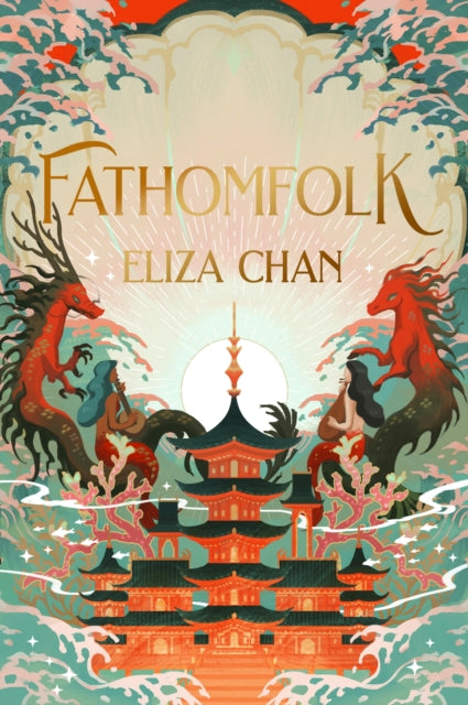 Book cover of: Fathomfolk. By: Eliza Chan