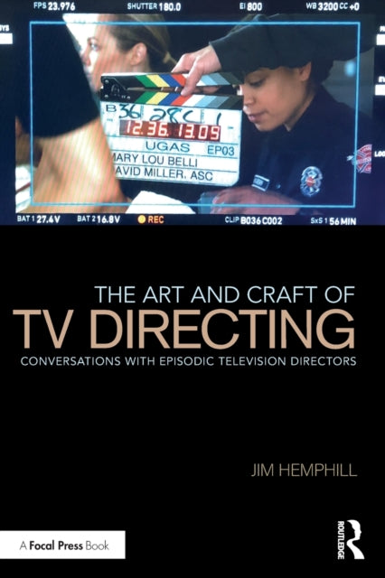 Book cover of: Art and Craft of TV Directing. By: Jim Hemphill