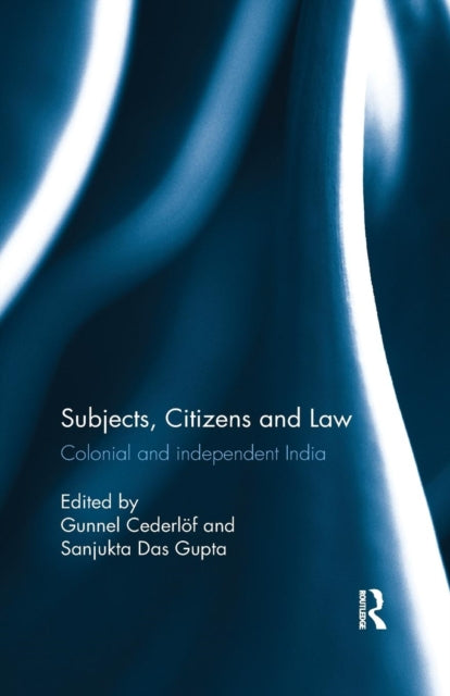 Book cover of: Subjects, Citizens and Law. By: Gunnel Cederlöf