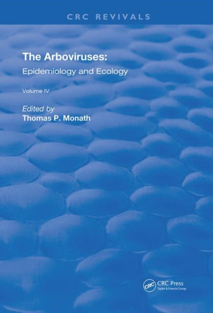 Book cover of: Arboviruses. By: Thomas P. Monath