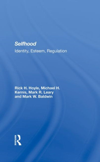 Book cover of: Selfhood. By: Rick H. Hoyle