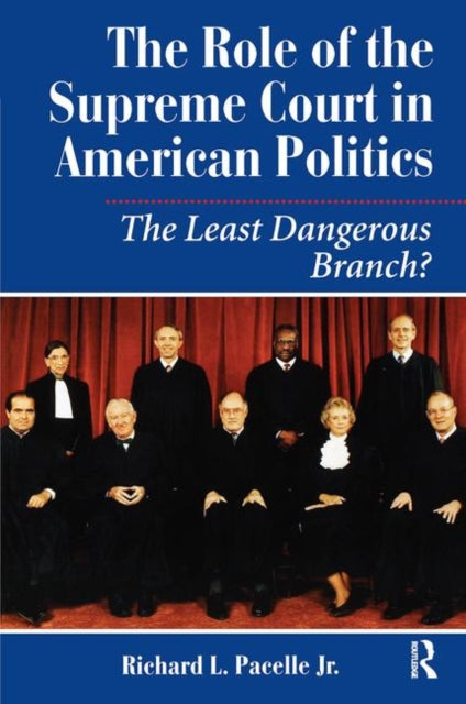 Book cover of: Role Of The Supreme Court In American Politics. By: Richard Pacelle