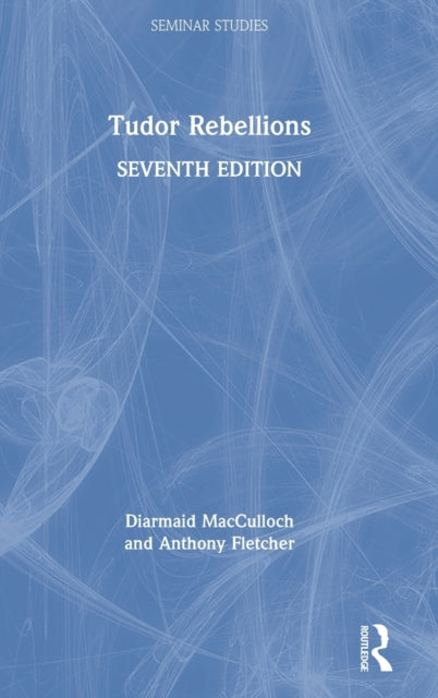 Book cover of: Tudor Rebellions. By: Diarmaid MacCulloch