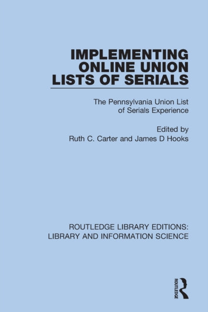 Book cover of: Implementing Online Union Lists of Serials