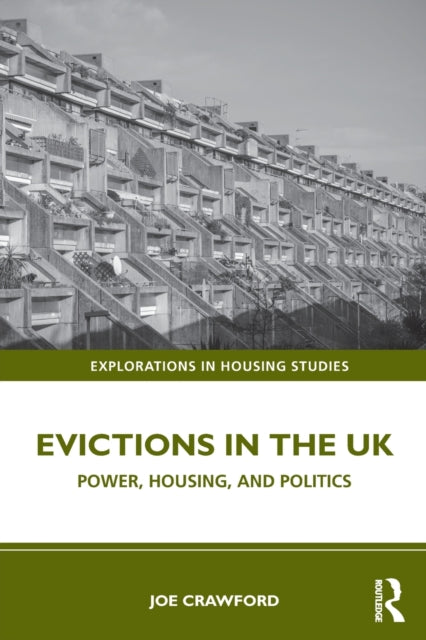 Book cover of: Evictions in the UK. By: Joe Crawford