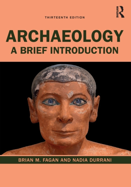 Book cover of: Archaeology. By: Brian M. Fagan