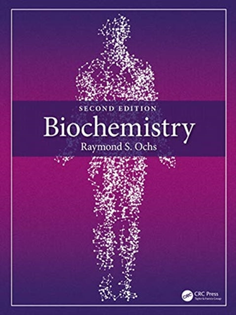 Book cover of: Biochemistry. By: Raymond S. Ochs