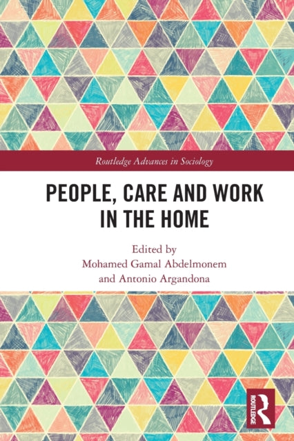 Book cover of: People, Care and Work in the Home. By: M. Gamal Abdelmonem