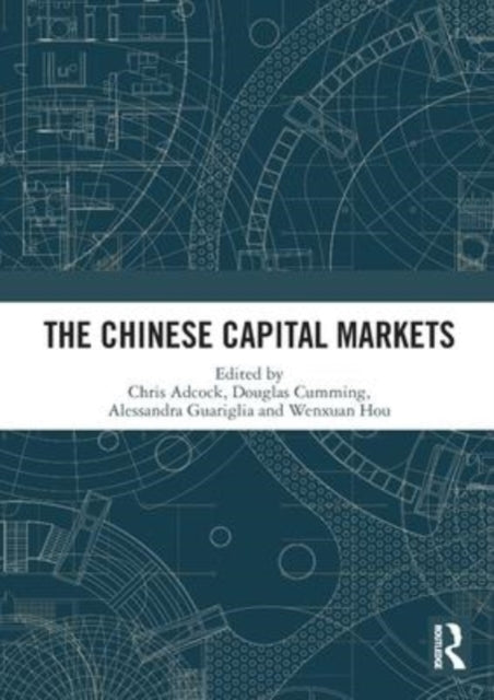 Book cover of: Chinese Capital Markets. By: Chris Adcock