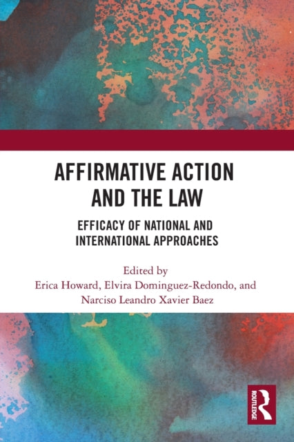 Book cover of: Affirmative Action and the Law. By: Erica Howard