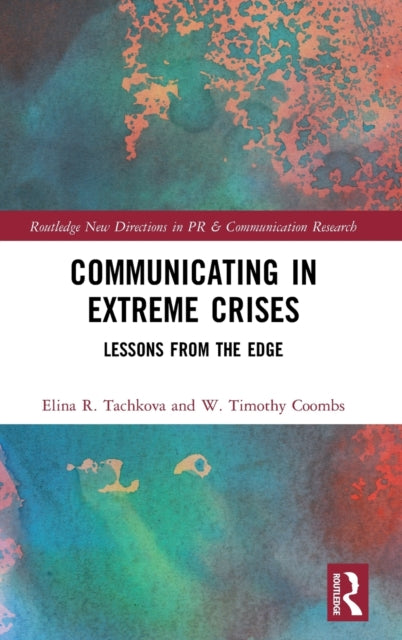 Book cover of: Communicating in Extreme Crises