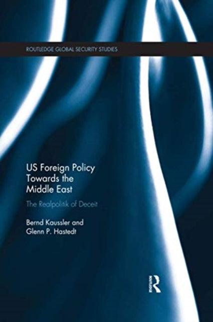 Book cover of: US Foreign Policy Towards the Middle East. By: Bernd Kaussler