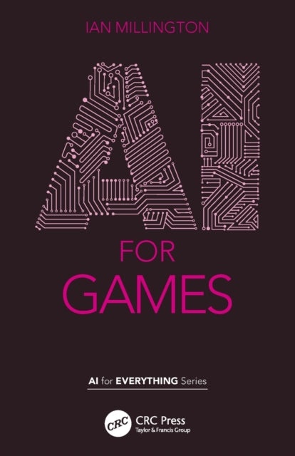 Book cover of: AI for Games. By: Ian Millington