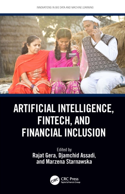 Book cover of: Artificial Intelligence, Fintech, and Financial Inclusion. By: Rajat Gera