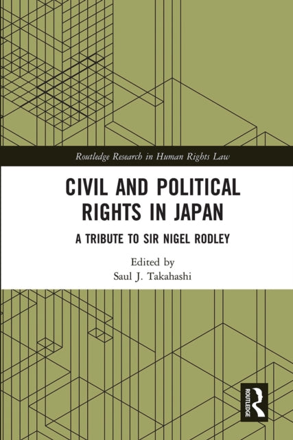 Book cover of: Civil and Political Rights in Japan. By: Saul Takahashi