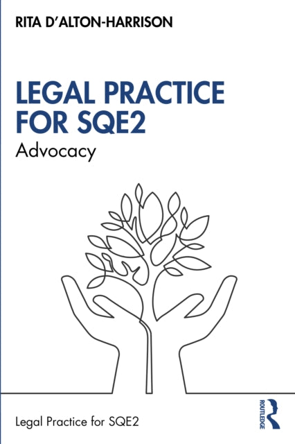 Book cover of: Advocacy for SQE2. By: Rita DAlton-Harrison