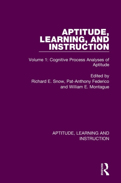 Book cover of: Aptitude, Learning, and Instruction. By: Richard E. Snow