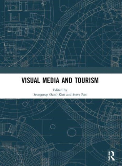 Book cover of: Visual Media and Tourism. By: Kim