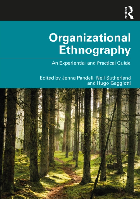 Book cover of: Organizational Ethnography