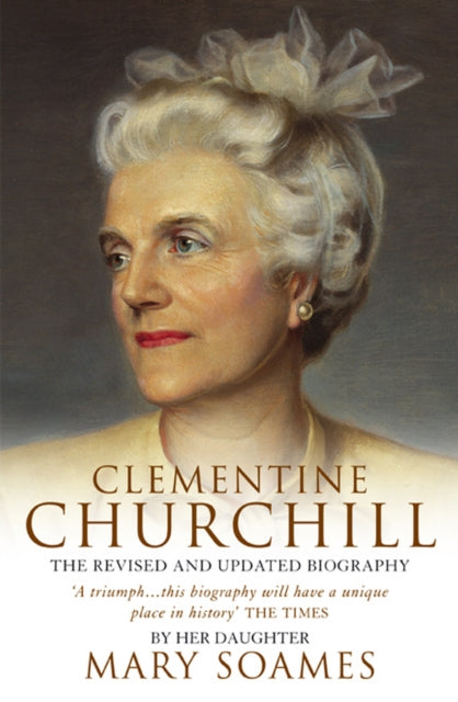Clementine Churchill 9780385607414 Mary Soames