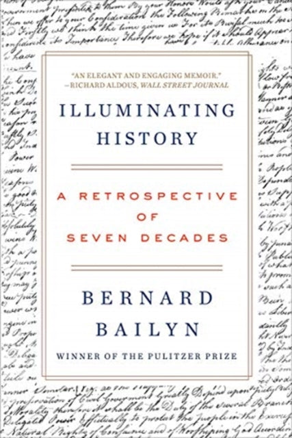 Book cover of: Illuminating History. By: Bernard Bailyn