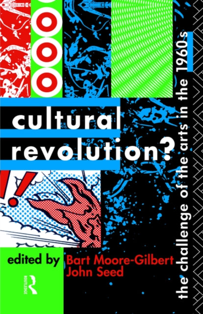 Book cover of: Cultural Revolution?. By: Moore-Gilbert