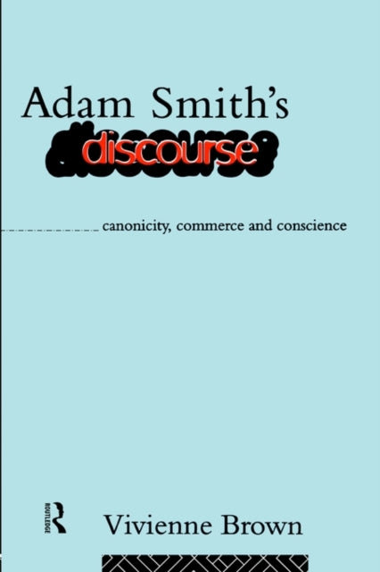 Book cover of: Adam Smith's Discourse. By: Vivienne Brown