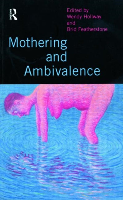 Book cover of: Mothering and Ambivalence