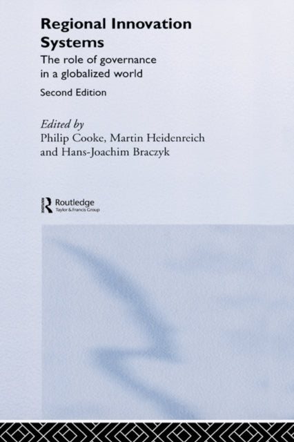 Book cover of: Regional Innovation Systems. By: Philip Cooke