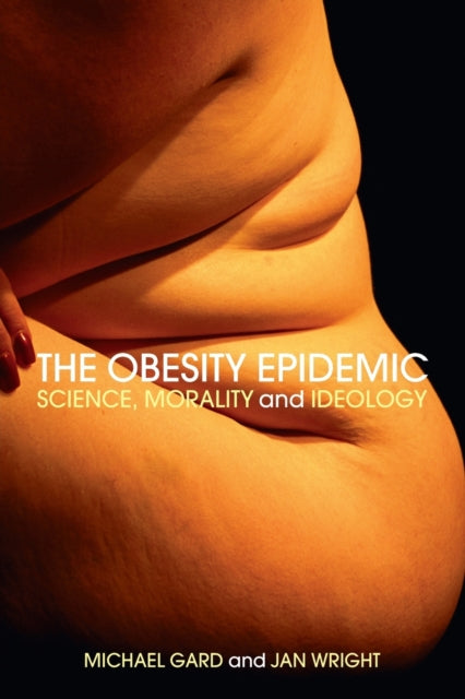 Book cover of: Obesity Epidemic. By: Michael Gard