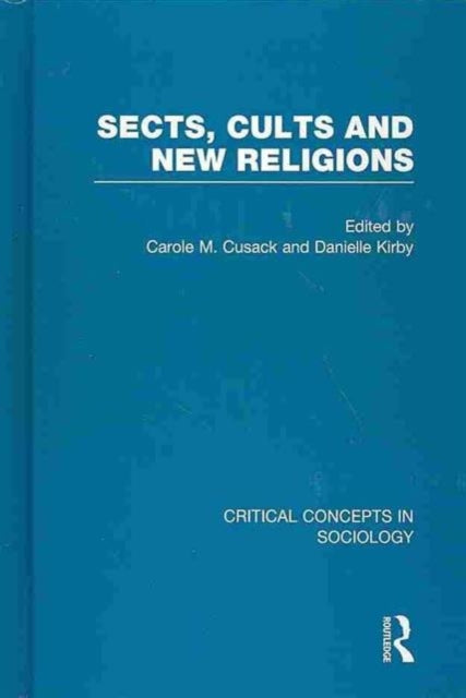 Book cover of: Sects, Cults and New Religions. By: Eileen Barker: