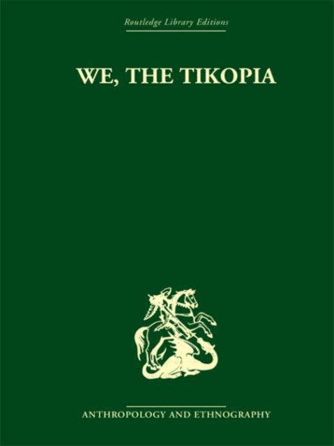 Book cover of: We the Tikopia. By: Raymond William Firth