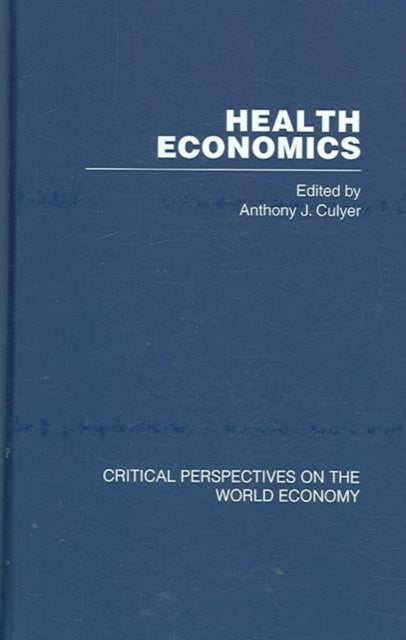 Book cover of: Health Economics. By: Culyer