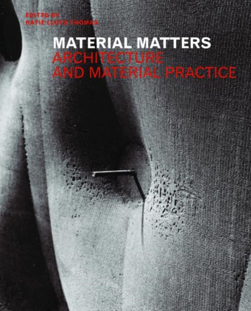 Book cover of: Material Matters. By: K Lloyd-Thomas