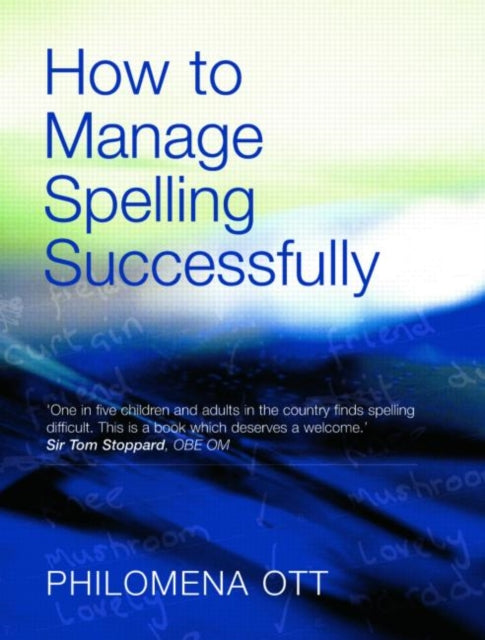 Book cover of: How to Manage Spelling Successfully. By: Philomena Ott